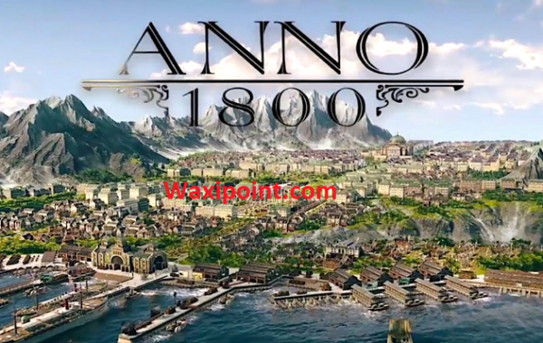 Anno 1800 Crack Keygen