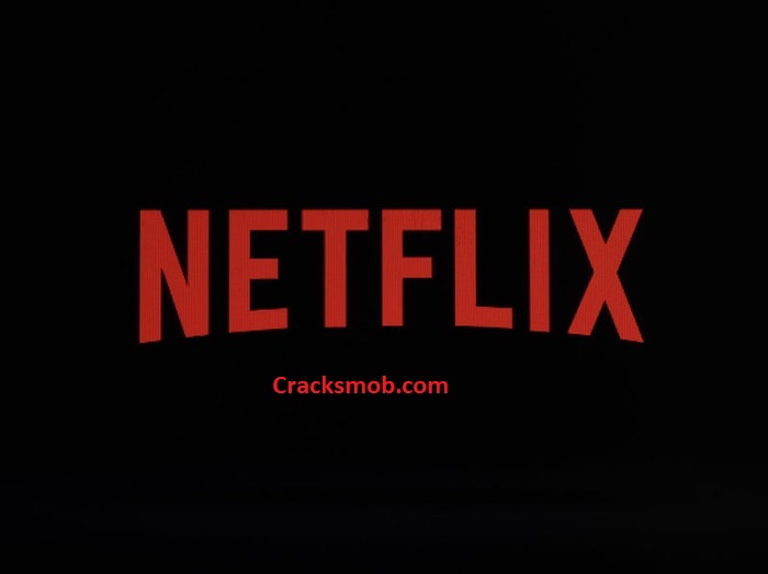 Netflix Crack