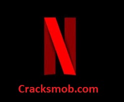 Netflix 8.12.0 Crack Free [PC-Version] 2022 Full Version