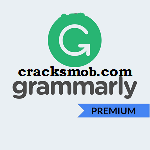 Grammarly Premium Crack