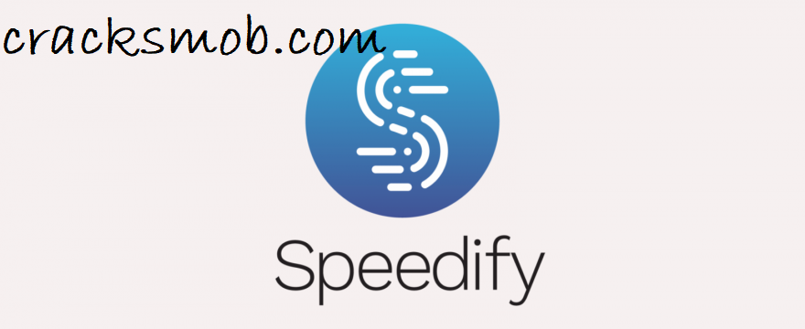 Speedify Crack